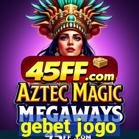 gebet jogo